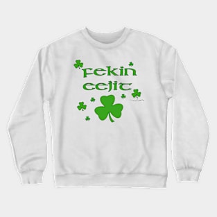 Irish Greeting Crewneck Sweatshirt